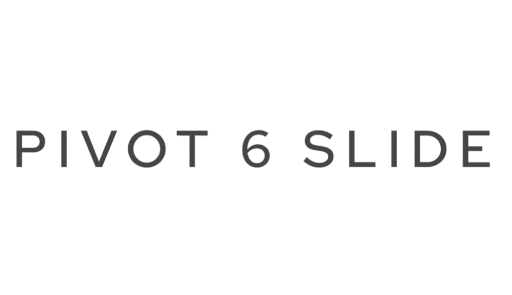 Pivot 6 slide